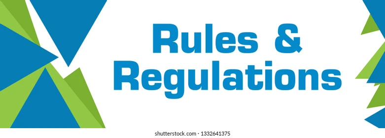 Rules & Regulations
